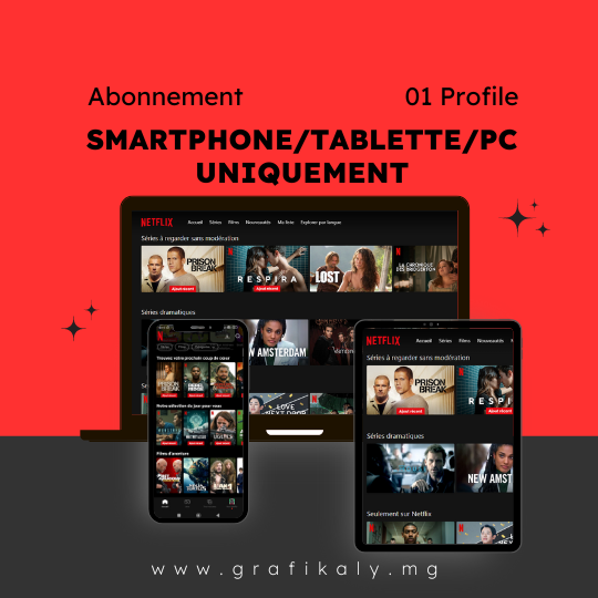 Netflix (Smartphone/PC uniquement)​ - 01 Profil (01 mois)
